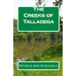 The Creeks of Talladega: Indian Leaders and Battles - Paperback