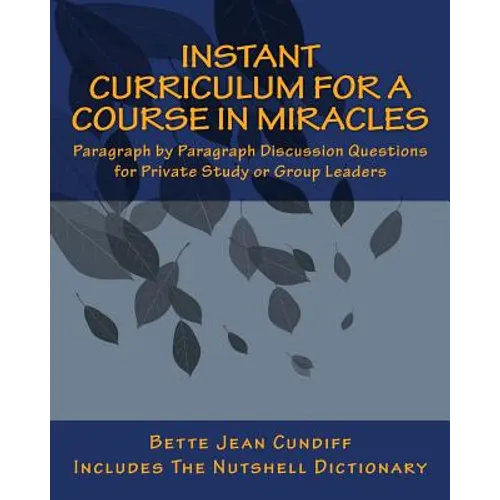 Instant Curriculum for A Course in Miracles - Paperback