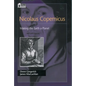 Nicolaus Copernicus: Making the Earth a Planet - Hardcover