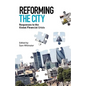 Reforming the City: Responses to the Global Financial Crisis - Paperback