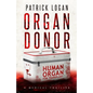 Organ Donor - Paperback