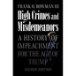 High Crimes and Misdemeanors - Hardcover