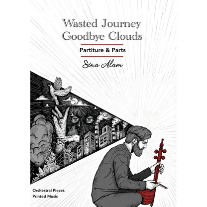 Wasted Journey & Goodbye Clouds: Orchestral Pieces Partiture and Parts - Paperback