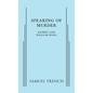 Speaking of Murder - Paperback