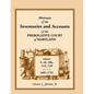 Abstracts of the Inventories and Accounts of the Prerogative Court of Maryland, 1685-1701, Libers 9, 10, 101c, 11a, 11b - Paperback