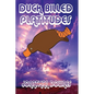Duck Billed Platitudes - Paperback