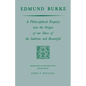 Edmund Burke: A Philosophical Enquiry Into the Origin of Our Ideas of the Sublime and Beautiful - Paperback