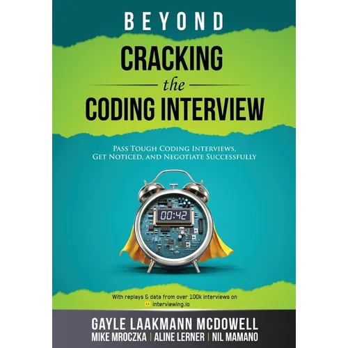 Beyond Cracking the Coding Interview - Paperback