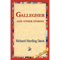 Gallegher and Other Stories - Paperback