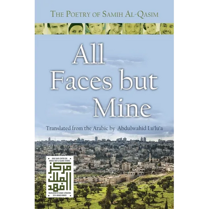 All Faces But Mine: The Poetry of Samih Al-Qasim - Paperback