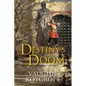 Destiny's Doom - Paperback