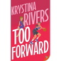 Too Forward - Paperback