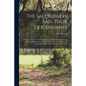 The Salzburgers and Their Descendants: Being the History of a Colony of German (Lutheran) Protestants, Who Emigrated to Georgia in 1734 and Settled at - Paperback