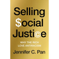 Selling Social Justice: Why the Ruling Class Loves Antiracism - Paperback