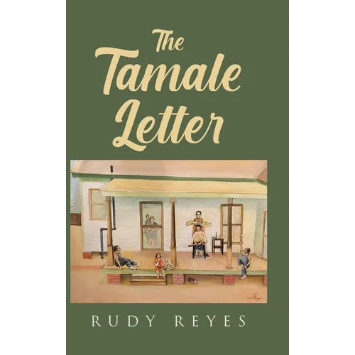 The Tamale Letter - Hardcover