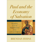 Paul and the Economy of Salvation: Reading from the Perspective of the Last Judgment - Hardcover