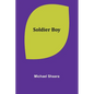 Soldier Boy - Paperback