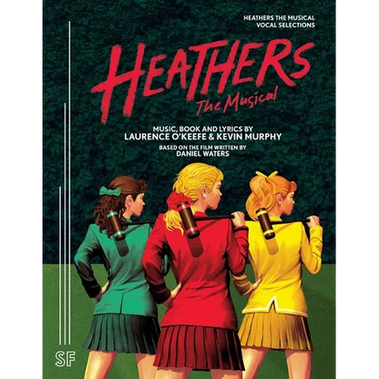 Heathers the Musical Vocal Selections - Paperback