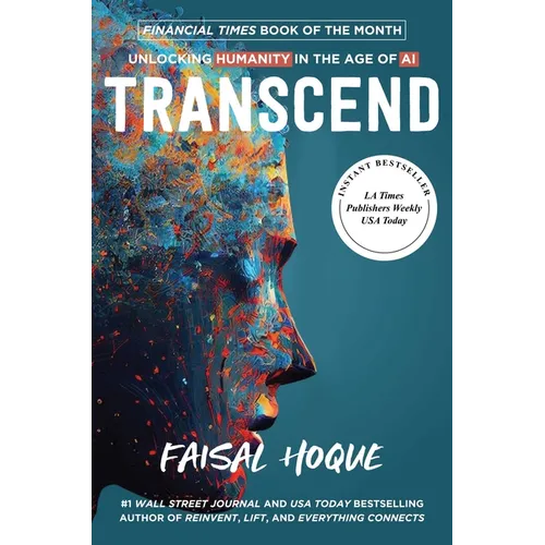 Transcend: Unlocking Humanity in the Age of AI - Hardcover