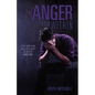 The Anger From Within - Paperback