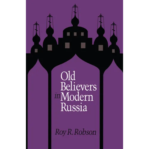 Old Believers in Modern Russia - Paperback