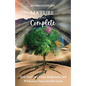 Mature and Complete: How God Uses Trials, Brokenness, and Wilderness Times for Our Good - Paperback