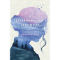 A Tatterdemalion's Testimony: One Woman's Story of Surviving Trauma to Discover Faith and Redemption - Paperback