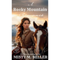 Rocky Mountain Romance: Expanded Edition - Hardcover