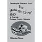Genealogical Abstracts from the Autauga Citizen, 1853, in Prattville, Autauga County, Alabama - Paperback