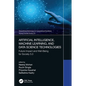 Artificial Intelligence, Machine Learning, and Data Science Technologies: Future Impact and Well-Being for Society 5.0 - Paperback