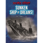 Sunken Ship of Dreams!: The Titanic, 1912 - Library Binding