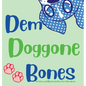Dem Doggone Bones - Hardcover