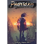 Phantaxis August 2017: Science Fiction & Fantasy Magazine - Paperback