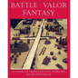 Battle Valor Fantasy: Games of 15MM Fantasy Warfare - Paperback