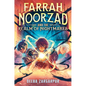 Farrah Noorzad and the Realm of Nightmares - Hardcover
