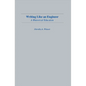 Writing Like An Engineer: A Rhetorical Education - Paperback