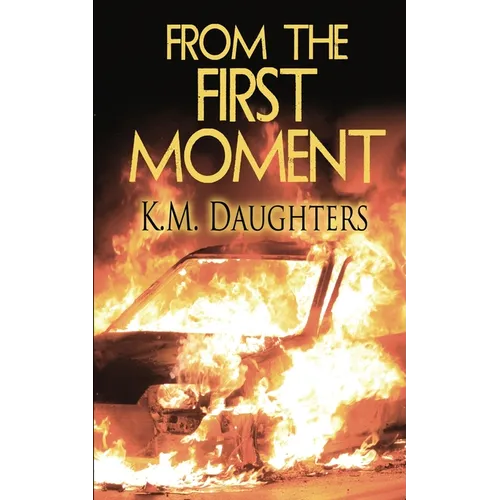 From the First Moment - Paperback