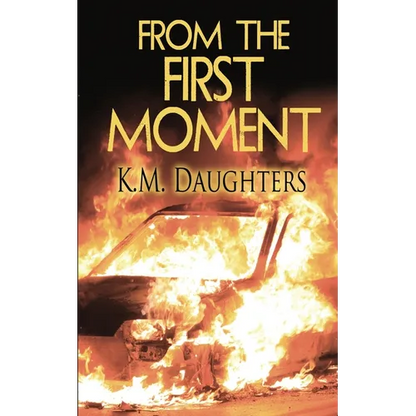 From the First Moment - Paperback