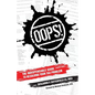 Oops!: The Indispensable Guide to Resolving Your Tax Problem - Paperback