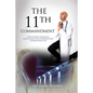 The 11th Commandment - Paperback