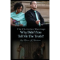 The Christian Marriage: Why Didn't You Tell Me the Truth? - Paperback