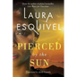Pierced by the Sun - Paperback