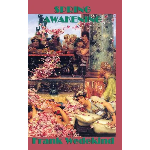 Spring Awakening - Hardcover