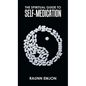 The Spiritual Guide to Self-Medication - Hardcover