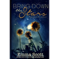 Bring Down the Stars - Paperback