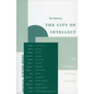 The Future of the City of Intellect: The Changing American University - Paperback
