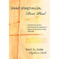 Dear Stephanie, Dear Paul: A Transatlantic Love Story Told Through the Correspondence of Stephanie Grant and Paul M. Duke, 1948-1949 - Hardcover