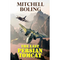 The Last Persian Tomcat - Paperback