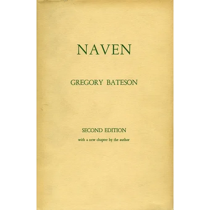 Naven: A Survey of the Problems Suggested by a Composite Picture of the Culture of a New Guinea Tribe Drawn from Three Points of View - Paperback