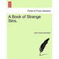 A Book of Strange Sins. - Paperback